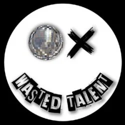 wasted_talent_official